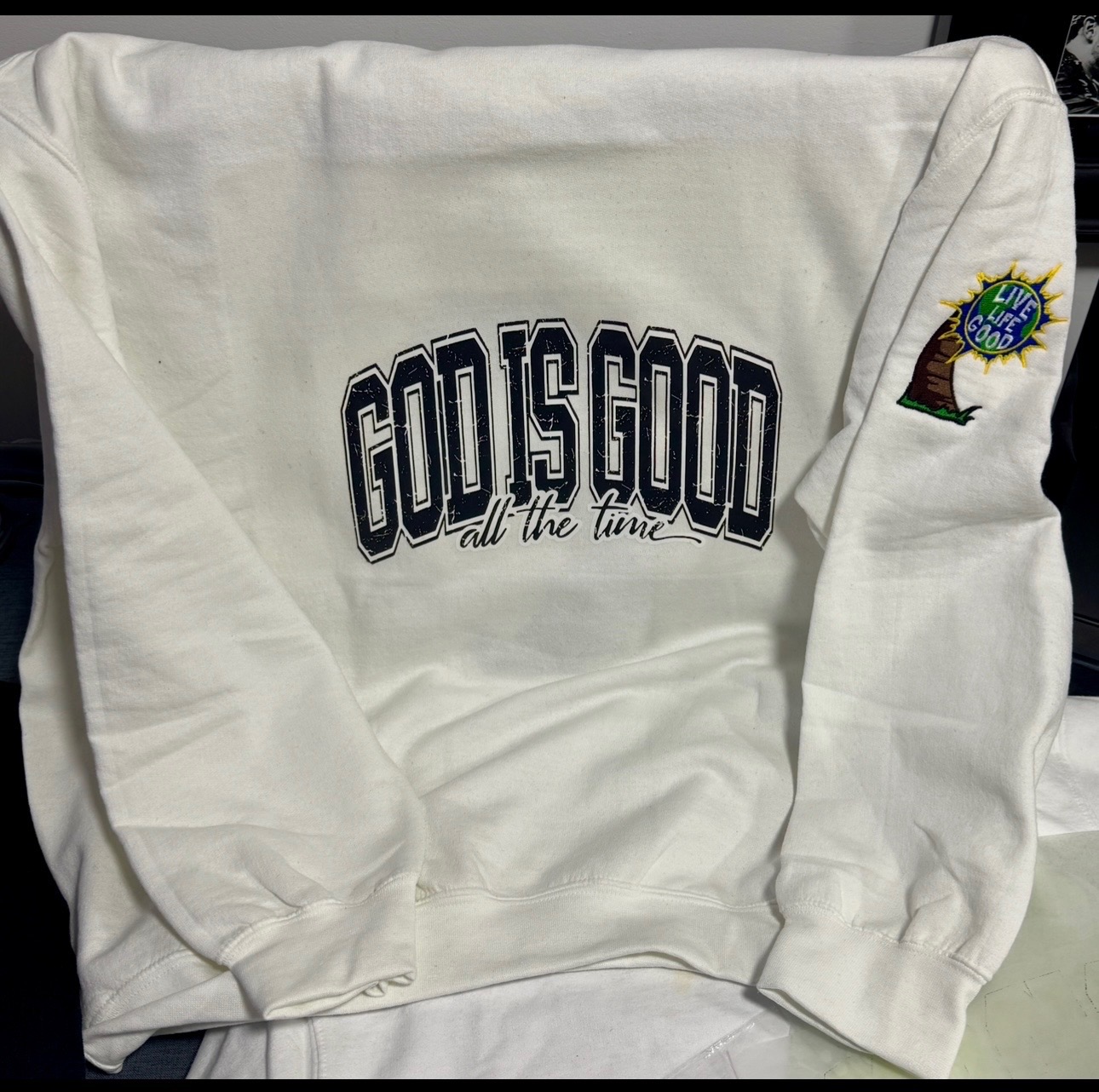Good Is Good All The Time Crewneck