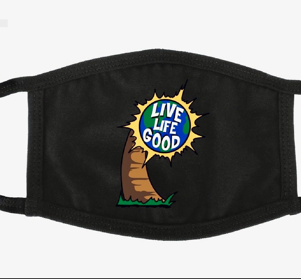 Live Life Good Mask